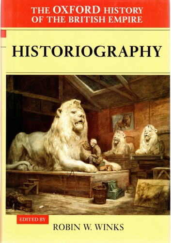 The Oxford History of the British Empire: Historiography