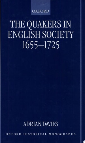 The Quakers in English Society, 1655-1725