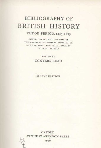 Bibliography of British History: Tudor Period, 1485-1603