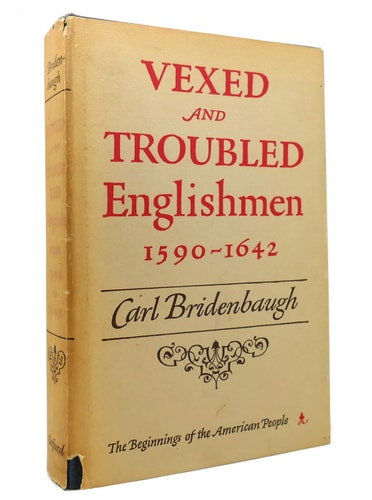 Vexed and Troubled Englishmen, 1590-1642