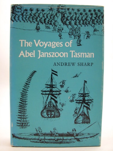 The Voyages of Abel Janszoon Tasman