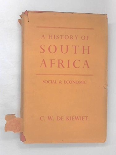 A History of South Africa: Social and Economic