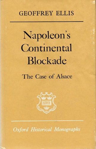 Napoleon's Continental Blockade: The Case of Alsace