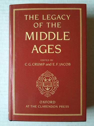The Legacy of the Middle Ages