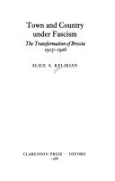 Town and Country under Fascism: The Transformation of Brescia 1915-1926