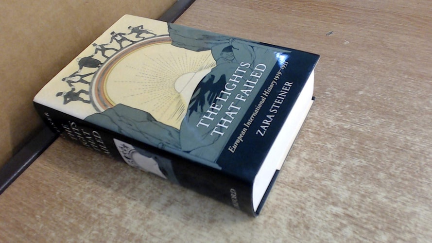 The Lights that Failed: European International History 1919-1933