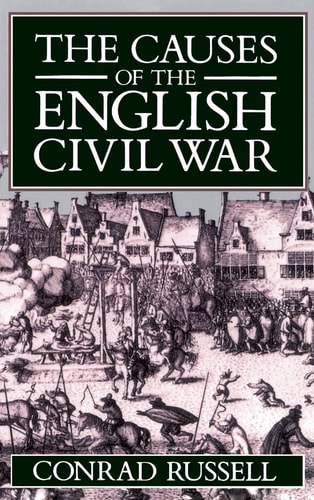 The Causes of the English Civil War