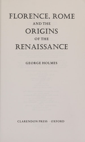 Florence, Rome, and the Origins of the Renaissance