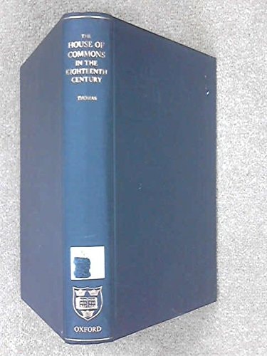 The House of Commons in the Eighteenth Century