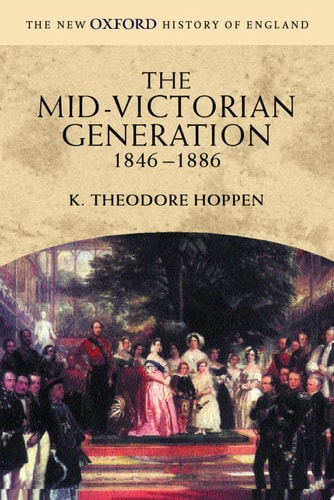 The Mid-Victorian Generation 1846-1886
