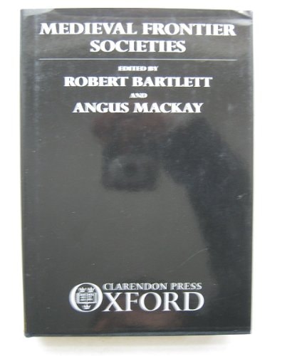Medieval Frontier Societies