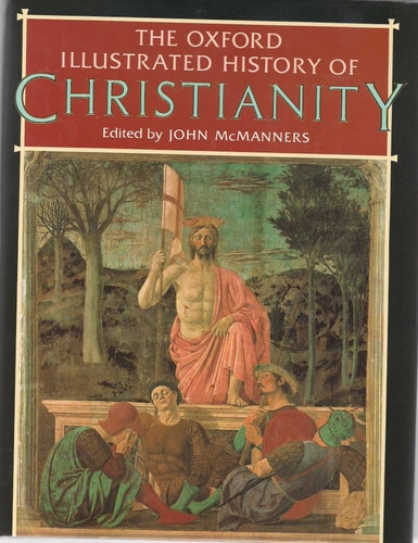 The Oxford Illustrated History of Christianity