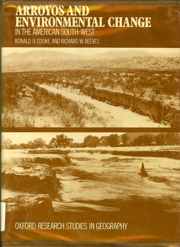 Arroyos and Environmental Change in the American South-West