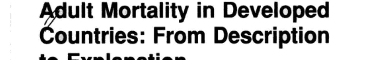 Adult Mortality in Developed Countries: From Description to Explanation