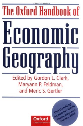 The Oxford Handbook of Economic Geography