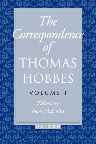 The Correspondence of Thomas Hobbes: Volume I: 1622-1659