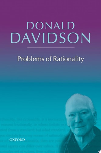Problems of Rationality: Philosophical Essays