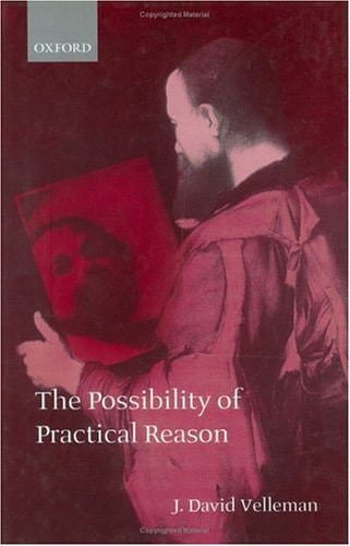 The Possibility of Practical Reason