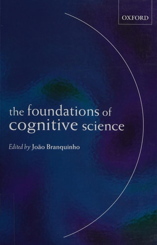 The Foundations of Cognitive Science
