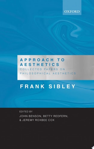 Approach to Aesthetics: Collected Papers on Philosophical Aesthetics