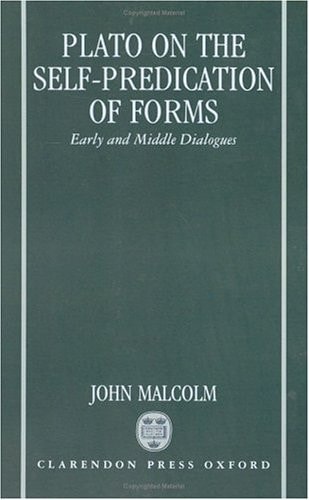 Plato on the Self-Predication of Forms: Early and Middle Dialogues