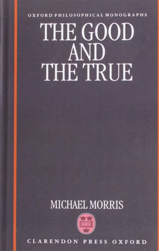 The Good and the True