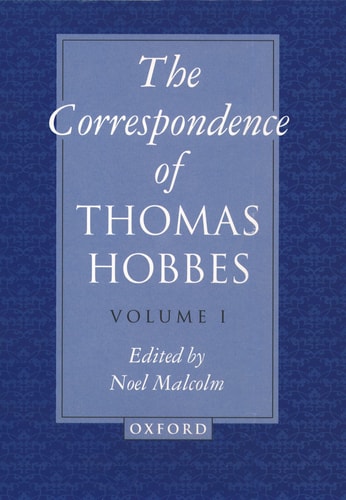 The Correspondence of Thomas Hobbes: Volume I: 1622-1659