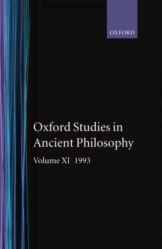 Oxford Studies in Ancient Philosophy: Volume XI