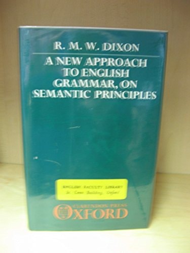 A New Approach to English Grammar, on Semantic Principles