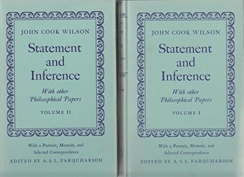 Statement and Inference, with Other Philosophical Papers