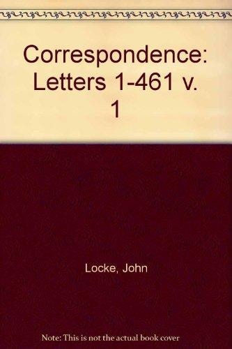 The Correspondence of John Locke: Volume 1: Introduction Letters 1-461