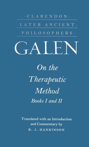 On the Therapeutic Method: Books I and II