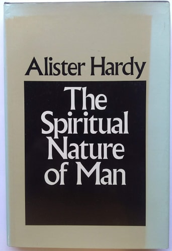 The Spiritual Nature of Man: A Study of Contemporary Religious Experience