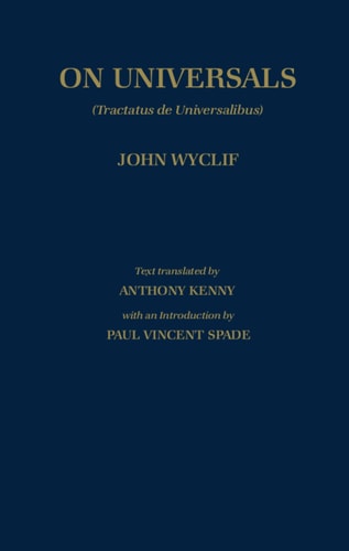 De Universalibus: Volume 2: On Universals