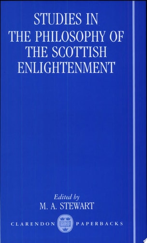 Studies in the Philosophy of the Scottish Enlightenment