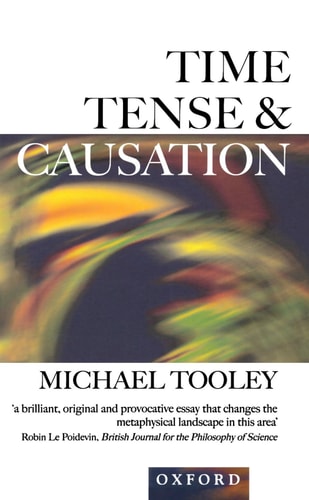 Time, Tense and Causation
