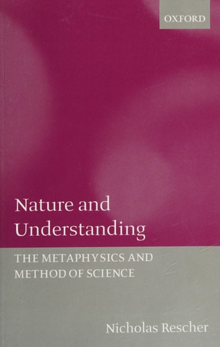 Nature and Understanding: The Metaphysics and Method of Science