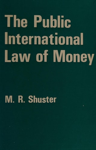The Public International Law of Money