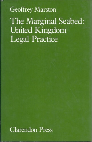 The Marginal Seabed: United Kingdom Legal Practice