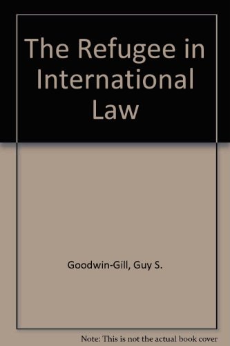 The Refugee in International Law
