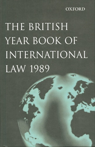 The British Year Book of International Law 1989: Volume 60