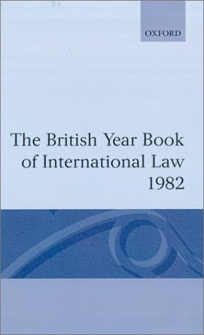 The British Year Book of International Law: Volume 53