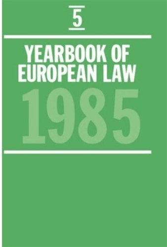 Yearbook of European Law: Volume 5