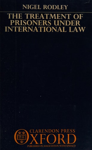 The Treatment of Prisoners Under International Law