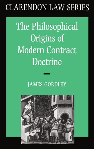 The Philosophical Origins of Modern Contract Doctrine