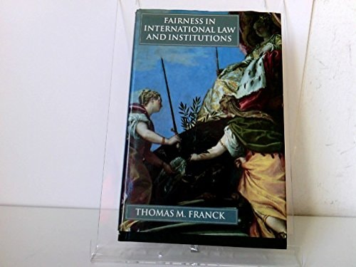 Fairness in International Law and Institutions