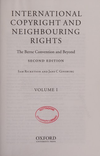 International Copyright and Neighbouring Rights: The Berne Convention and Beyond