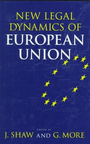 New Legal Dynamics of European Union