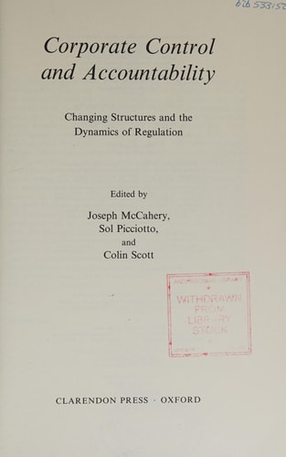 Corporate Control and Accountability: Changing Structures and Dynamics of Regulation
