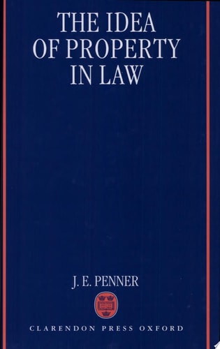 The Idea of Property in Law
